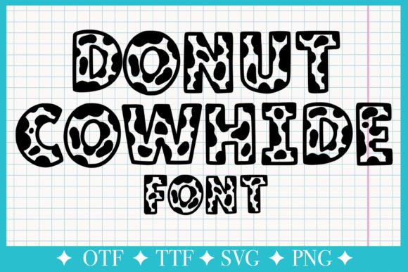 Donut Cowhide Font: Adding a Friendly Personality to Web Design