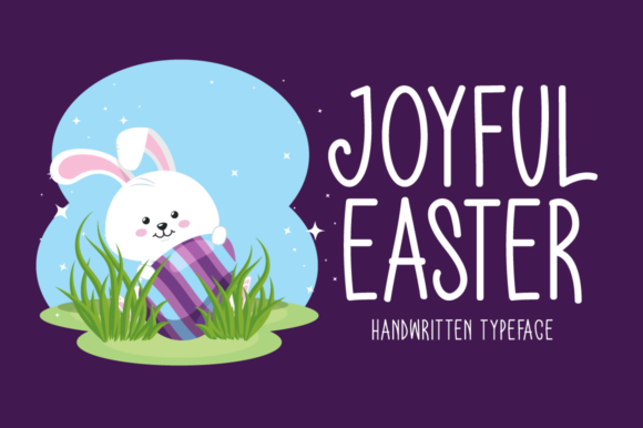 Joyful Easter: A Font Built for Celebration