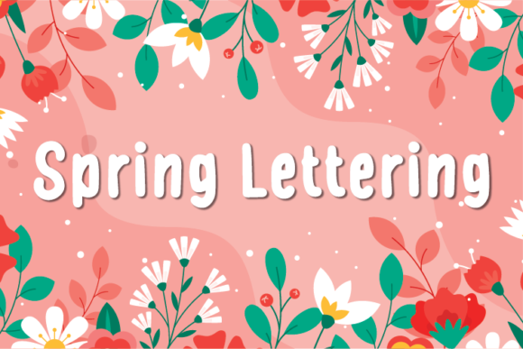 Spring Lettering: A Font That Builds a Consistent Brand Identity