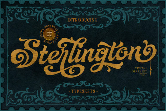 Testing Sterlington: An Ornamental Victorian Font for Branding